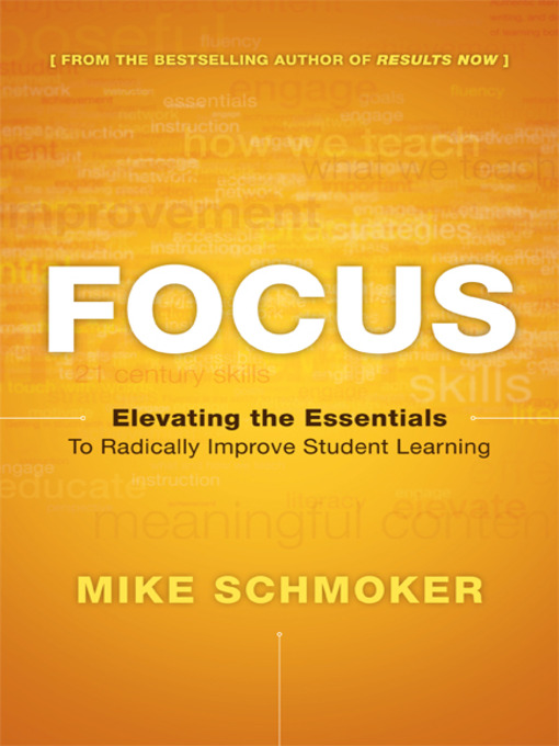 Title details for Focus by Mike Schmoker - Available